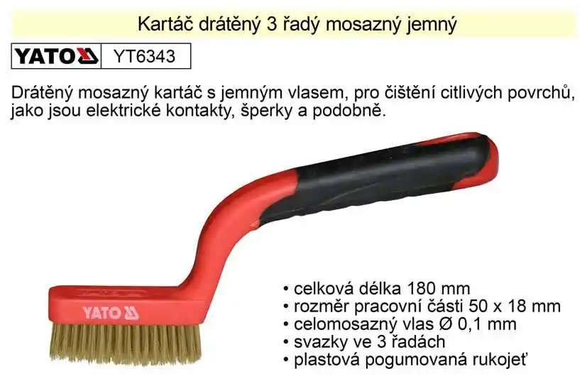 Bezpečná platba | Kartáč mosazný ruční plastový 3 řadý Yato